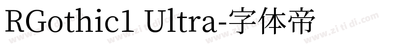 RGothic1 Ultra字体转换